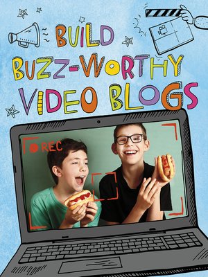 cover image of Build Buzz-Worthy Video Blogs